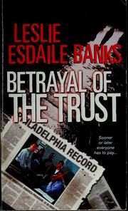 Cover of: Betrayal of the trust