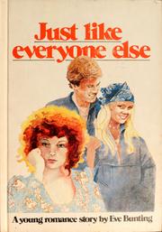Cover of: Just like everyone else by Eve Bunting
