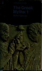 Cover of: The Greek Myths, Volume 1