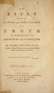 Cover of: An essay on the nature and immutability of truth: in opposition to sophistry and scepticism
