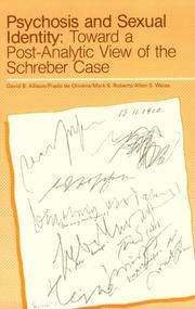 Cover of: Psychosis and Sexual Identity: Toward a Post Analytic View of the Schreber Case (Suny Series : Intersections : Philosophy and Critical Theory)