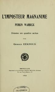 Cover of: L'imposteur magnanime Perkin Warbeck: drame en quatre actes