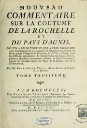 Cover of: Nouveau commentaire sur la coutume de La Rochelle et du pays d'Aunis...