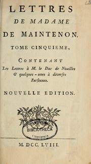 Cover of: Lettres de Madame de Maintenon ...