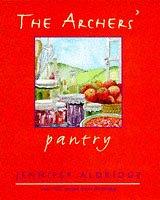 The Archers' pantry : over 100 recipes from Ambridge