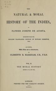 Cover of: The natural & moral history of the Indies by José de Acosta