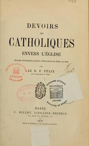 Cover of: Devoirs des catholiques envers l'Eglise