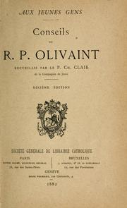 Cover of: Conseils du R. P. Olivaint
