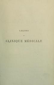Cover of: Leçons de clinique médicale