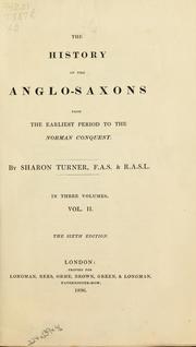 Cover of: The history of the Anglo-Saxons: from the earliest period to the Norman conquest