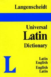 Cover of: Langenscheidt's Universal Dictionary Latin (Latin-English, English-Latin) by 