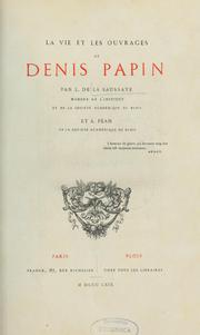 Cover of: La vie et les ouvrages de Denis Papin by Jean François de Paule Louis de La Saussaye