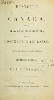 Cover of: Histoire du Canada et des Canadiens sous la domination anglaise