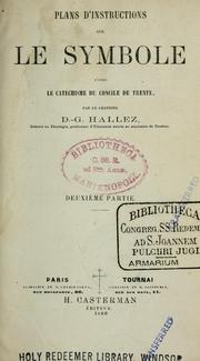 Cover of: Plans d'instructions sur le symbole d'apres le catéchisme du Concile de Trente
