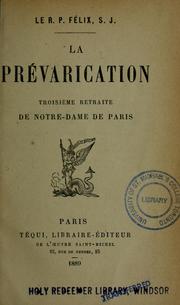Cover of: La prévarication troisième retraite de Notre-Dame de Paris