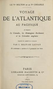 Cover of: Voyage de l'Altantique ua Pacifique: à travers le Canada, les Montagnes Rocheuses et la Colombie anglaise