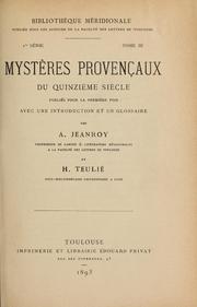 Cover of: Mystères provençaux du quinzième siècle: publiés pour la première fois avec une introduction et un glossaire