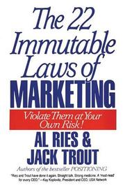 Cover of: The 22 Immutable Laws of Marketing: Violate Them at Your Own Risk!