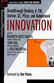 Cover of: Innovation: breakthrough ideas at 3M, DuPont, GE, Pfizer, and Rubbermaid