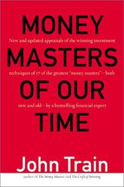 Cover of: Money Masters of Our Time by John Train