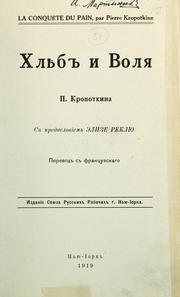 Cover of: Khli͡eb i voli͡a: S predisl. Ėlize Rekli͡u; perevod s frant͡suzskago