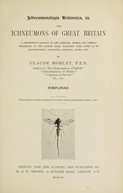 Cover of: Ichneumonologia brittannica by Claude Morley
