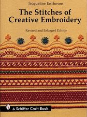 Cover of: The stitches of creative embroidery