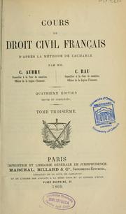 Cover of: Cours de droit civil français d'après la méthode de Zachariae
