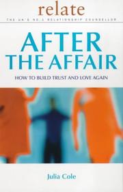 After the affair : how to build trust and love again