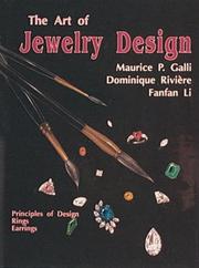 Cover of: The Art of Jewelry Design: Principles of Design, Rings and Earrings