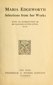 Cover of: Maria Edgeworth: selections from her works