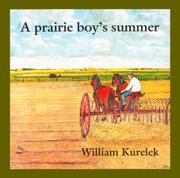 A prairie boy's summer by William Kurelek