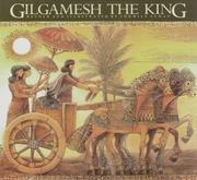 Cover of: Gilgamesh the king