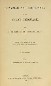 Cover of: A grammar and dictionary of the Malay language: with a preliminary dissertation