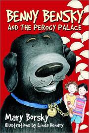 Cover of: Benny Bensky and the Perogy Palace