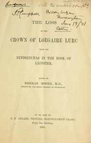Cover of: The loss of the crown of Loegaire Lurc from the Dindsenchas in the Book of Leinster