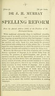 Cover of: Dr J. H. Murray on spelling reform