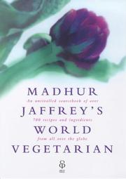 Cover of: Madhur Jaffrey's Complete Vegetarian Cookbook