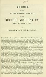 Cover of: Address to the Anthropological Section of the British Association: Brighton, August 14, 1872
