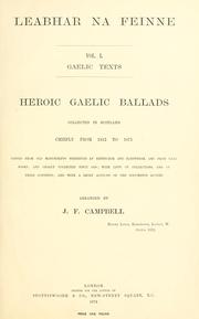 Cover of: Leabhar na Feinne: heroic Gaelic ballads collected in Scotland chiefly from 1512 to 1871 ...
