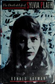 Cover of: The death and life of Sylvia Plath