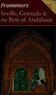 Cover of: Seville, Granada & the best of Andalusia