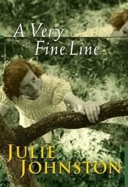 A Very Fine Line by Julie Johnston