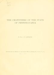The crawfishes of the state of Pennsylvania by Alfred Edward Ortmann