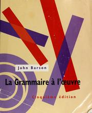 La grammaire à l'œuvre by John Barson