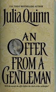 Cover of: An offer from a gentleman by Julia Quinn