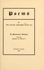 Cover of: Poems by the late John Henry Pratt: a memorial volume