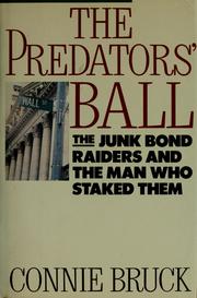 Cover of: The Predators' Ball: the junk-bond raiders and the man who staked them