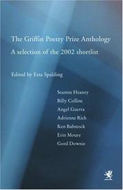 Cover of: The Griffin Poetry Prize anthology: a selection of the 2002 shortlist
