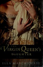 Cover of: The Virgin Queen's daughter: a novel